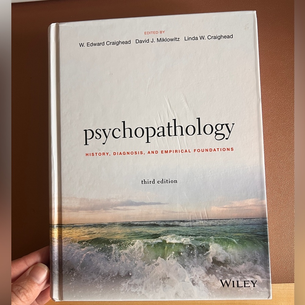 Psychopathology, history, diagnosis, and empirical foundations, 3rd edition